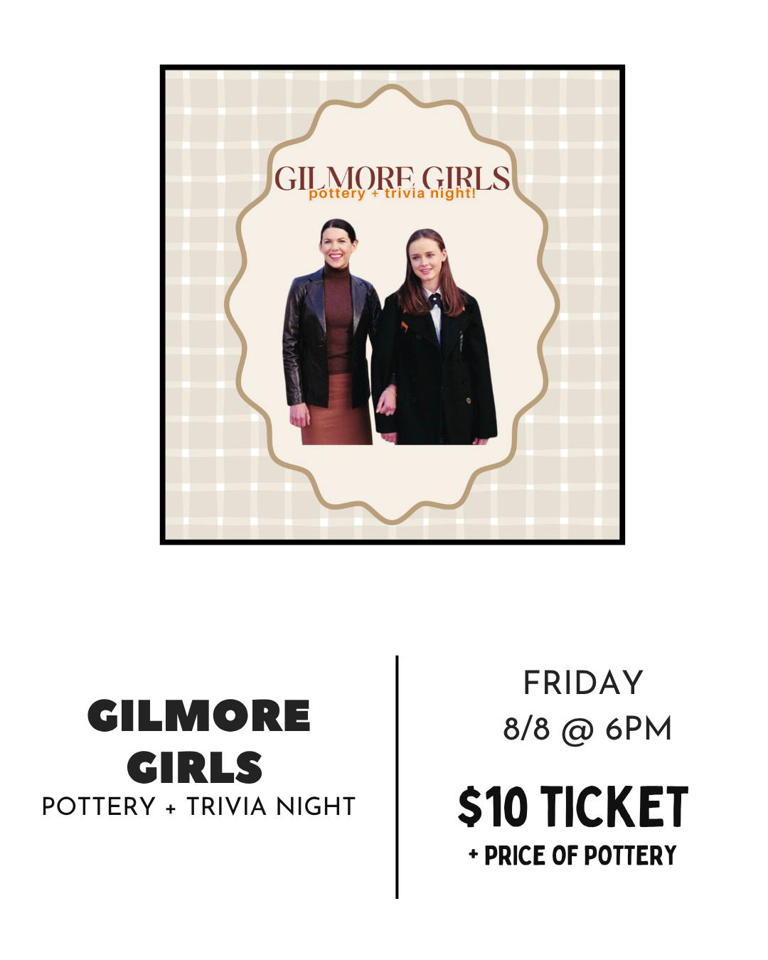 Gilmore Girls | Pottery & Trivia Night