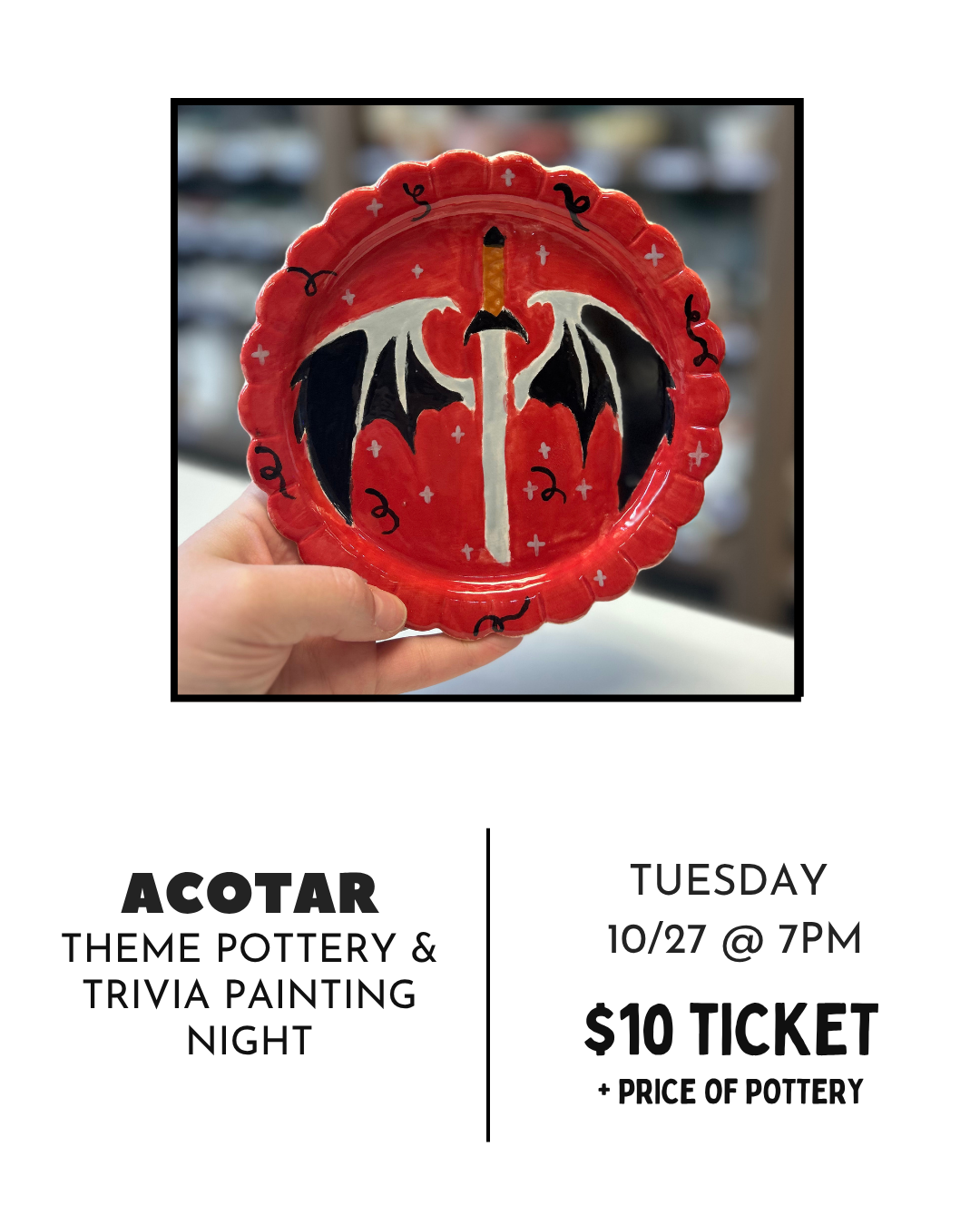 ACOTAR Pottery & Trivia Night