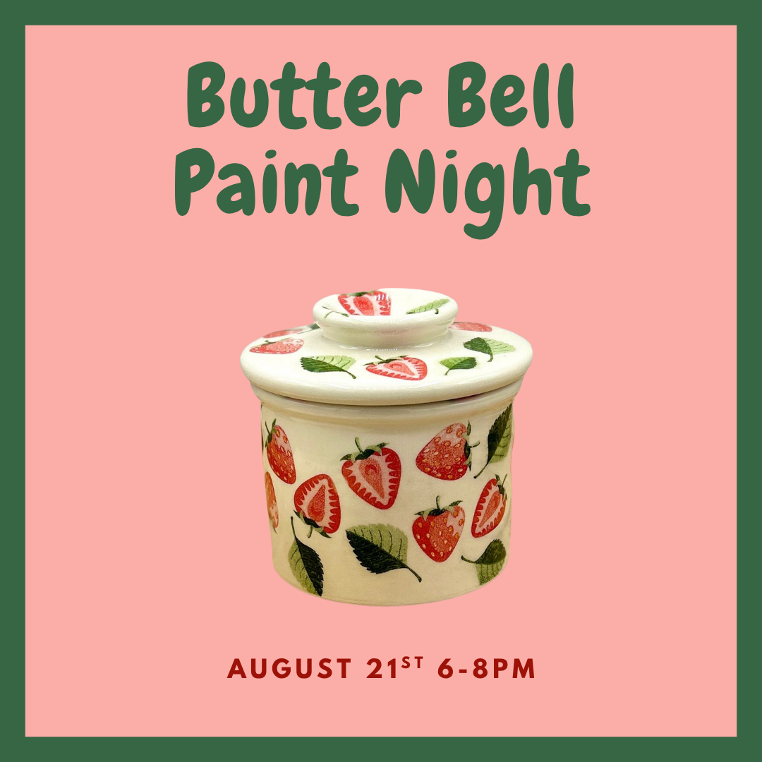 Butter Bell | Pottery Painting Workshop