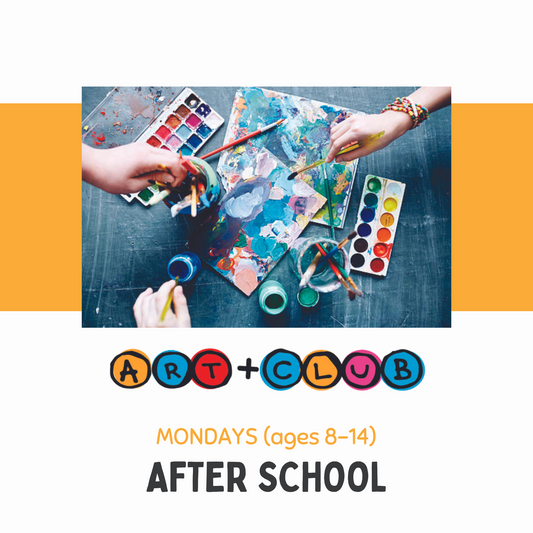 Afterschool Art Club | Ages 8-14