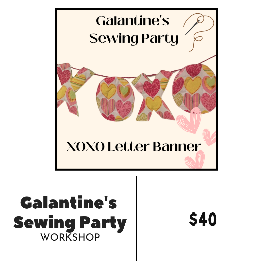 Galantine's Sewing Party | XOXO Letter Banner