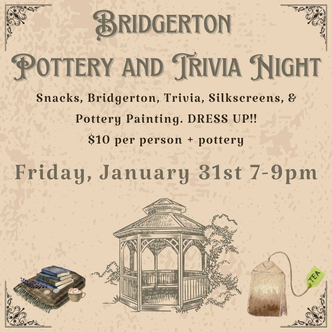 Bridgerton Pottery and Trivia Night