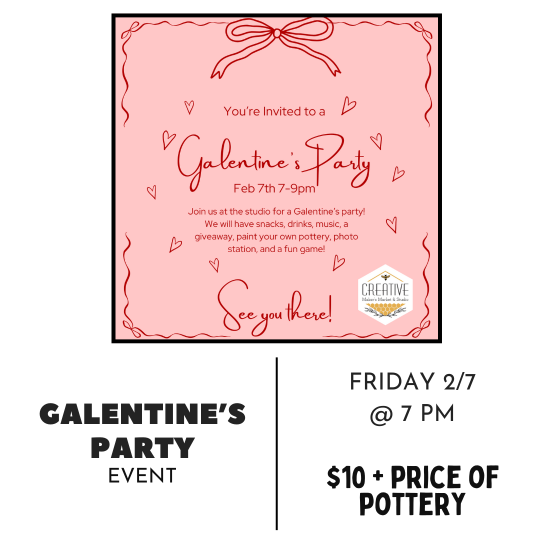 Galentine's Party!