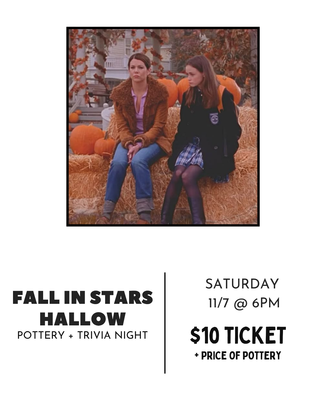Gilmore Girls | Pottery & Trivia Night