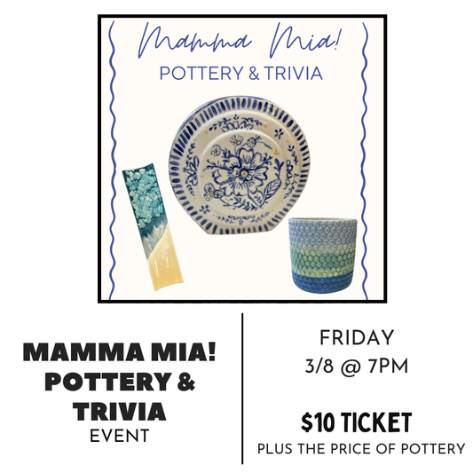 Mamma Mia! | Pottery and Trivia Night