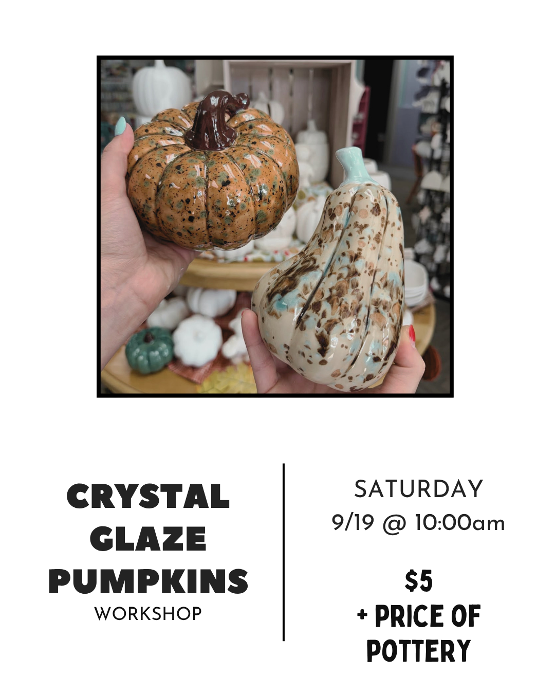 Crystal Glaze Pumpkins | Guided Glaze Workshop