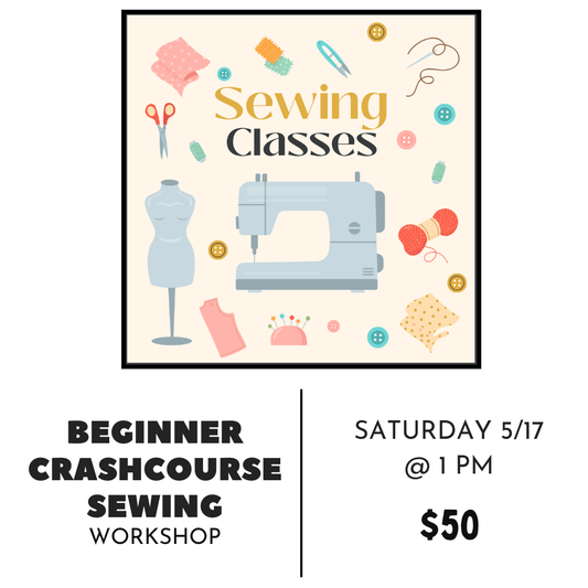 Beginners Crash Course | Sewing Workshop