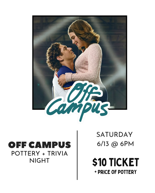 Off Campus | Pottery & Trivia Night