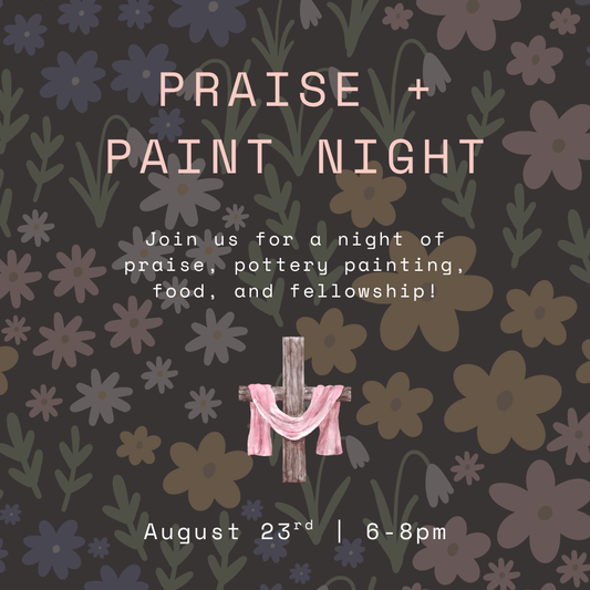 Praise + Paint | Theme Paint Night